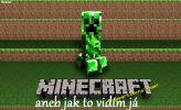 Minecraft aneb Jak to vidím já